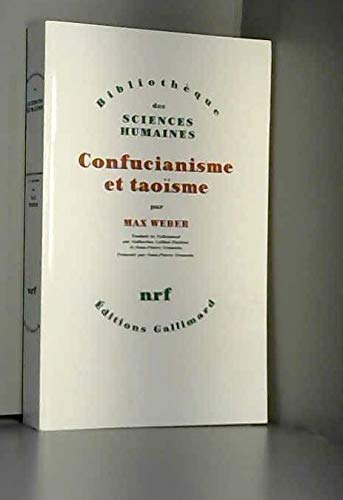 Confucianisme et taoÃ¯sme (9782070739394) by Weber, Max