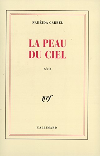 Beispielbild fr La Peau du ciel zum Verkauf von Ammareal