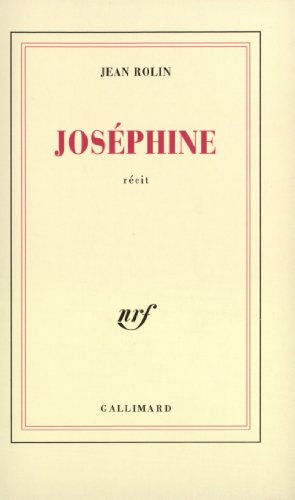 Stock image for Jos phine [Paperback] Rolin,Jean for sale by LIVREAUTRESORSAS