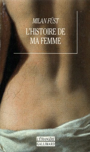 Beispielbild fr L'histoire De Ma Femme zum Verkauf von RECYCLIVRE