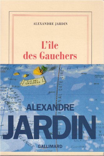 9782070740307: L'Ile des Gauchers