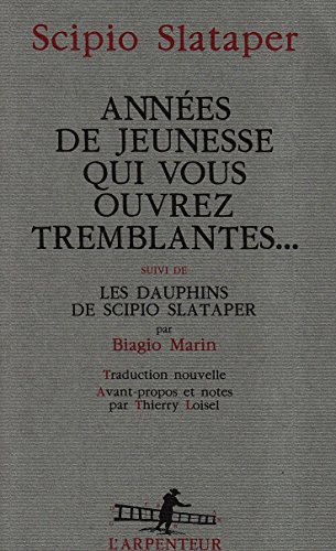 Stock image for Annees de jeunesse qui vous ouvrez tremblantes. (French Edition) [FRENCH LANGUAGE - Soft Cover ] for sale by booksXpress
