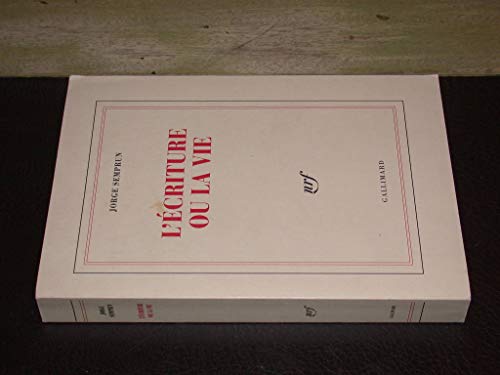 Imagen de archivo de L'ecriture ou la vie (French Edition) a la venta por Better World Books