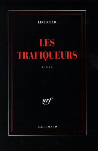 Beispielbild fr Les Trafiqueurs zum Verkauf von Ammareal