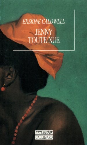 Jenny toute nue (9782070741007) by Caldwell, Erskine
