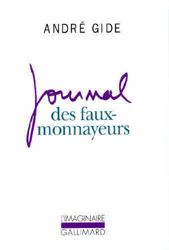 Journal des faux-monnayeurs (French Edition) (9782070741168) by Andre Gide