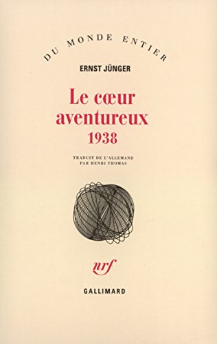 9782070741656: Le coeur aventureux (1938)