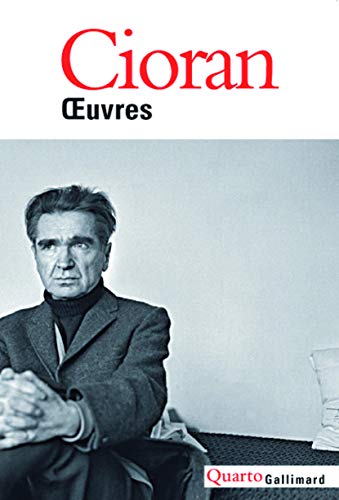 Beispielbild fr OEUVRES CIORAN zum Verkauf von Librairie La Canopee. Inc.