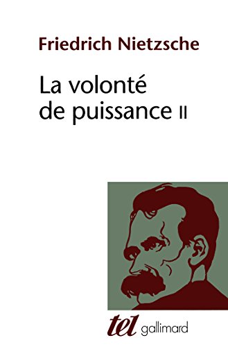 9782070742172: La Volont de puissance (Tome 2)