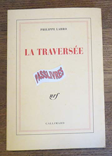 Imagen de archivo de La traverse a la venta por Librairie Th  la page