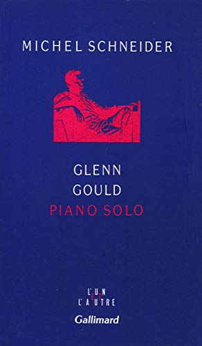 9782070742424: Glen Gould pianon solo: Aria et trente variations