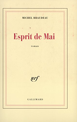 Beispielbild fr Esprit de Mai [Paperback] Braudeau,Michel zum Verkauf von LIVREAUTRESORSAS