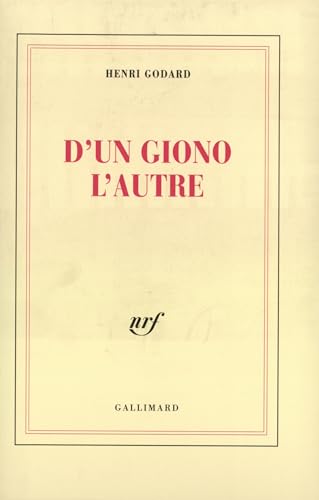 D'un Giono l'autre (9782070742547) by Godard, Henri