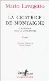 Beispielbild fr La Cicatrice de Montaigne: Le mensonge dans la littrature zum Verkauf von Gallix