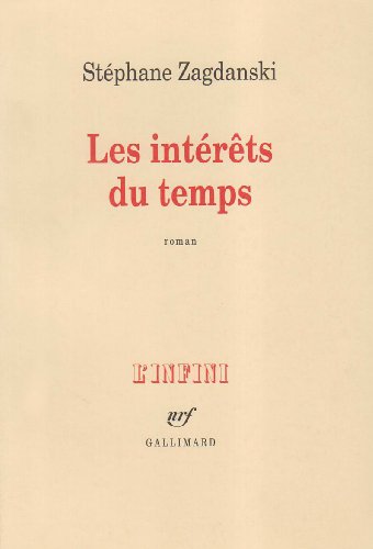 9782070742868: Les Intrts du temps