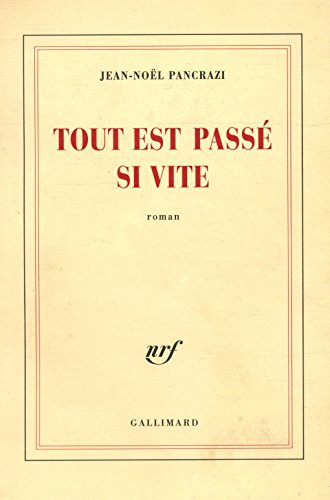 Stock image for Tout est pass� si vite (French Edition) for sale by Wonder Book