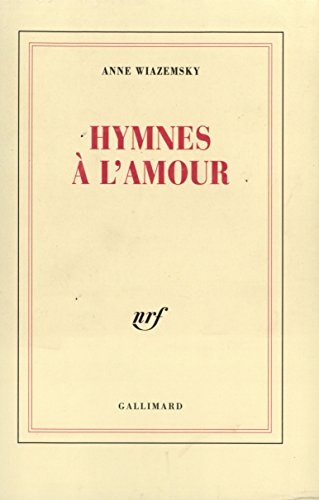 Beispielbild fr Hymnes  l'amour zum Verkauf von Ammareal