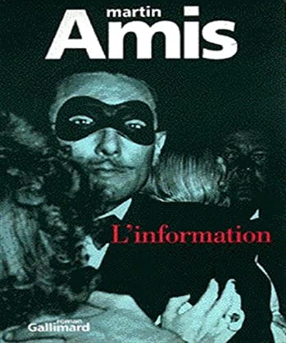 Beispielbild fr L'information [Paperback] Amis, Martin and Maurin, Fr d ric zum Verkauf von LIVREAUTRESORSAS