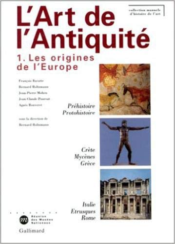 Beispielbild fr L'Art de l'Antiquit, tome 1 zum Verkauf von medimops