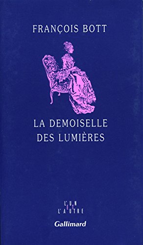 Beispielbild fr La Demoiselle des lumires zum Verkauf von Ammareal