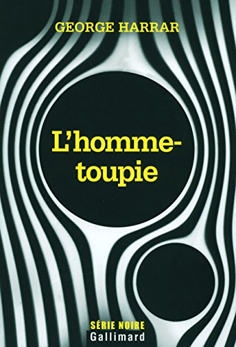 Stock image for L'homme-toupie for sale by Ammareal