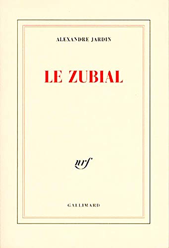 Stock image for Le Zubial (French Edition) for sale by Redux Books