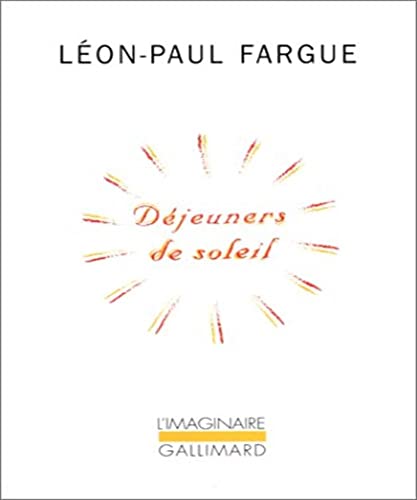 DÃ©jeuners de soleil (9782070744084) by Fargue, LÃ©on-Paul