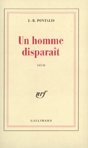 Stock image for Un Homme disparaît: R cit for sale by AwesomeBooks