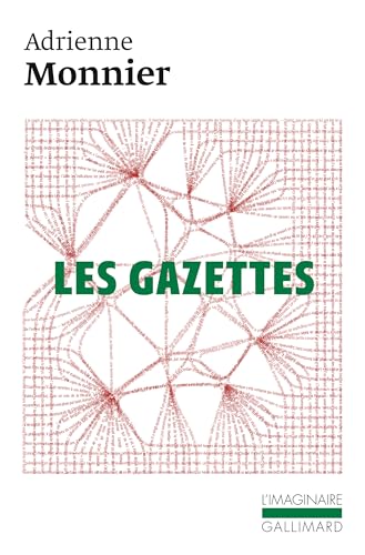 Les Gazettes: (1923-1945) - Monnier, Adrienne