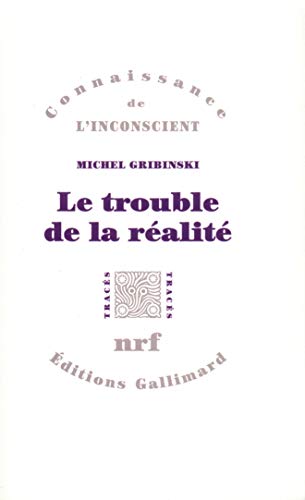 Stock image for Le trouble de la r alit for sale by Librairie Theatrum Mundi