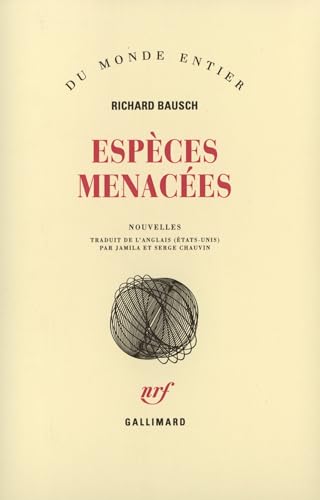 EspÃ¨ces menacÃ©es (9782070744541) by Bausch, Richard