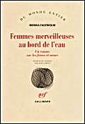 Stock image for Femmes merveilleuses au bord de l'eau: Un roman sur les frres et soeurs for sale by Ammareal