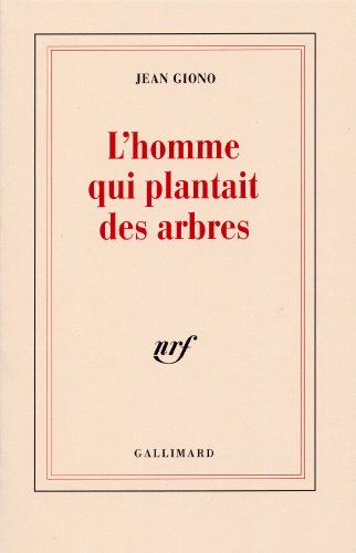 Imagen de archivo de L'homme qui plantait des arbres (Blanche) (French Edition) a la venta por SecondSale