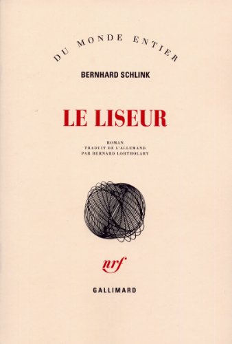 Le liseur - Schlink, Bernhard: 9782070744893 - AbeBooks