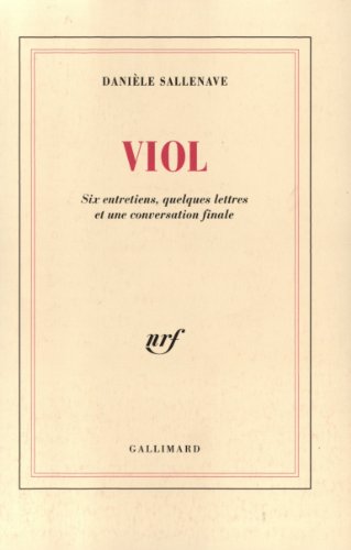 Stock image for Viol ; six entretiens, quelques lettres et une conversation finale for sale by Ammareal
