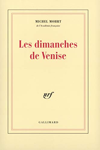 Beispielbild fr Les Dimanches de Venise zum Verkauf von Ammareal