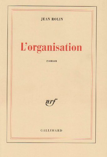 Stock image for L'organisation (French Edition) for sale by Better World Books: West