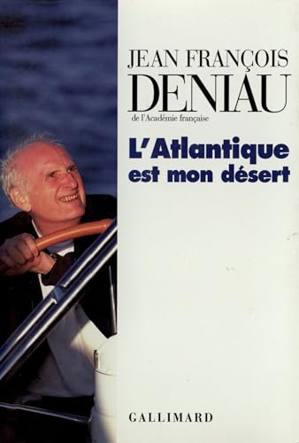 Stock image for L'Atlantique est mon dsert for sale by A TOUT LIVRE