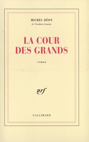 Stock image for La Cour des grands for sale by Librairie Th  la page