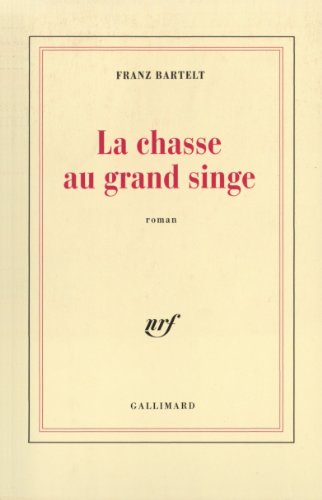 Beispielbild fr La Chasse au grand singe zum Verkauf von Ammareal
