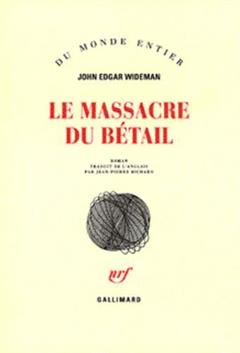 Beispielbild fr Le Massacre du btail zum Verkauf von Ammareal