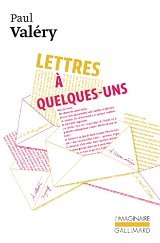 9782070747511: Lettres a quelques uns (L'Imaginaire)