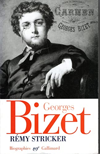 9782070748037: Georges Bizet: (1838-1875)