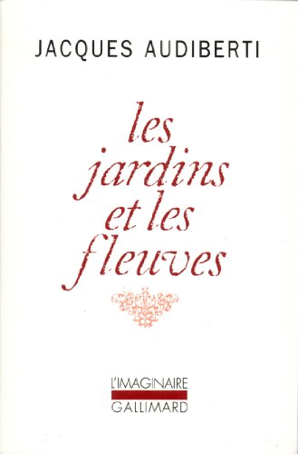 Stock image for Les Jardins et les fleuves for sale by Ammareal