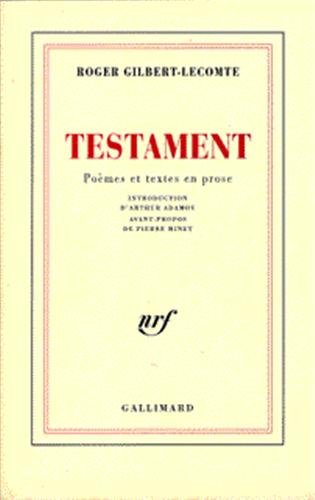 9782070748365: Testament: Pomes et textes en prose