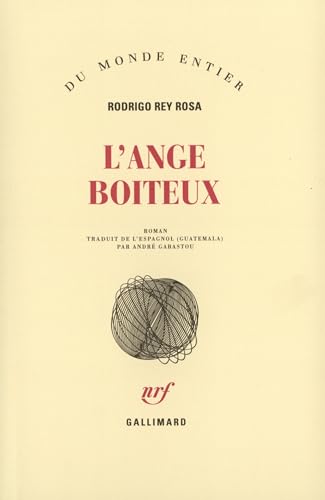 L'ange boiteux (9782070748440) by Rey Rosa, Rodrigo