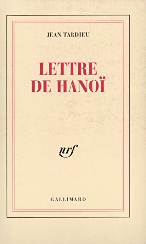 Lettre de HanoÃ¯ Ã: Roger Martin du Gard (9782070748990) by Tardieu, Jean