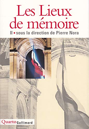 9782070749034: Les Lieux de mmoire (Tome 2)