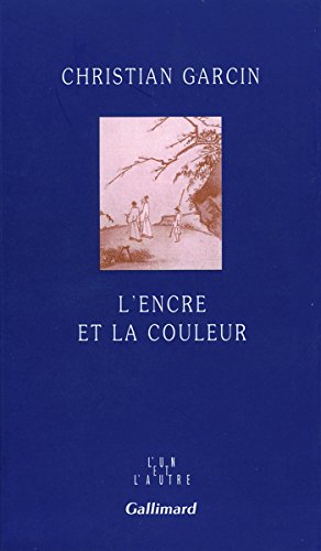 Beispielbild fr L'Encre et la couleur zum Verkauf von LIVREAUTRESORSAS