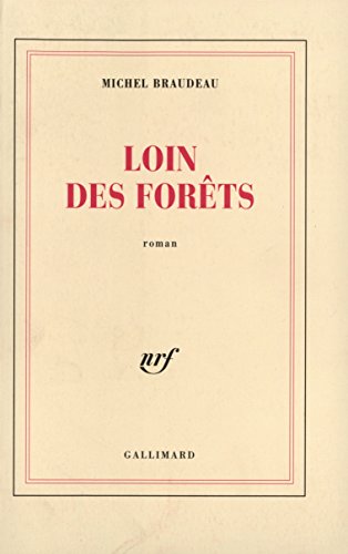 Stock image for Loin des fore^ts: Roman (Blanche) (French Edition) for sale by Wonder Book